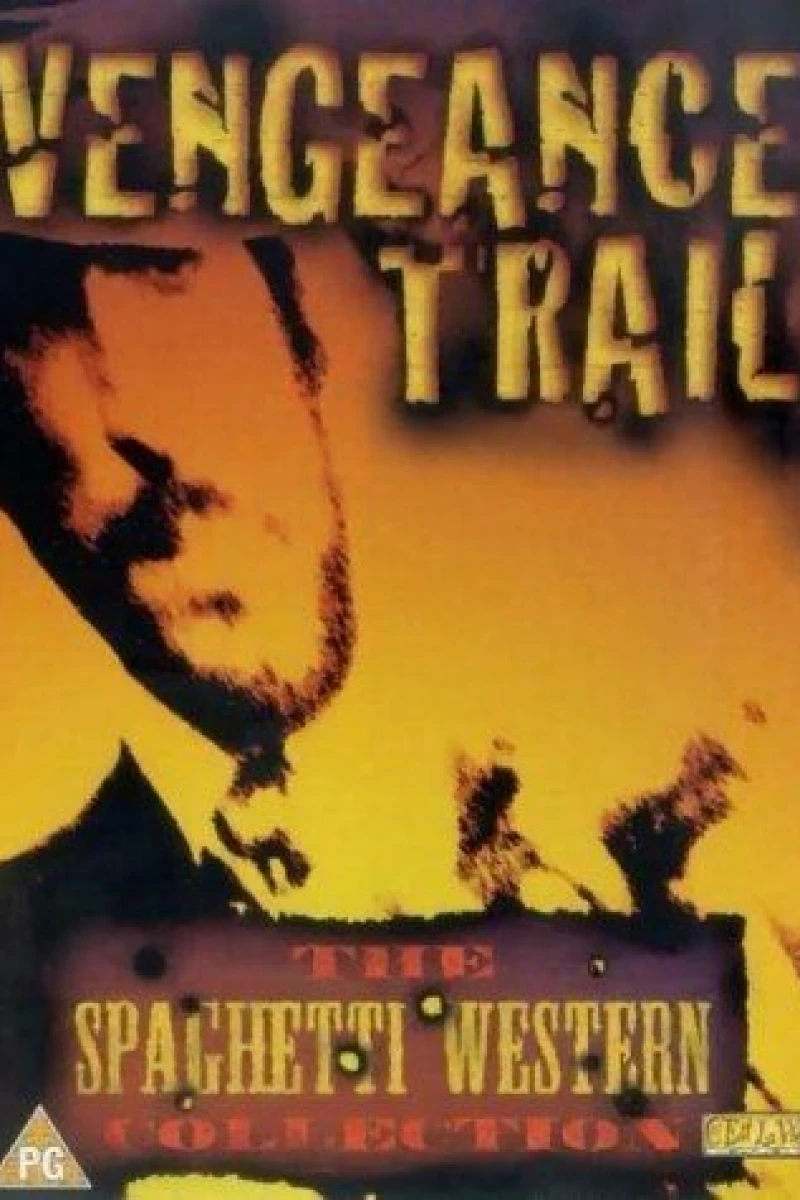 The Vengeance Trail Poster