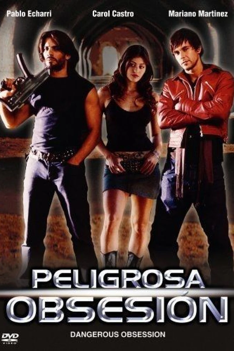 Peligrosa obsesión Poster