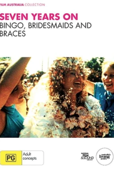 Bingo, Bridesmaids Braces