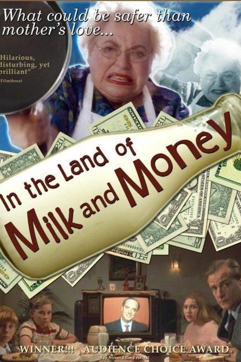 In the Land of Milk and Money Poster