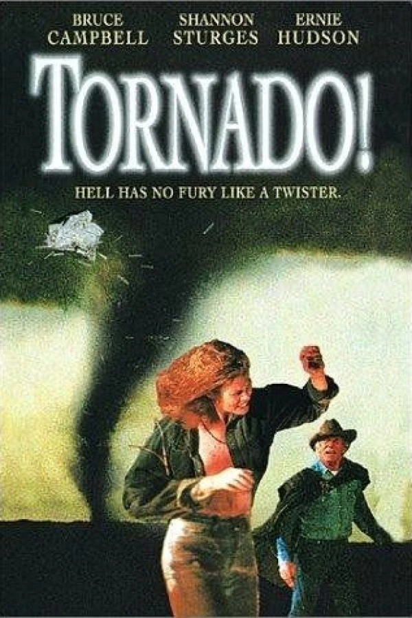 Tornado! Hell has no Fury like a Twister Poster