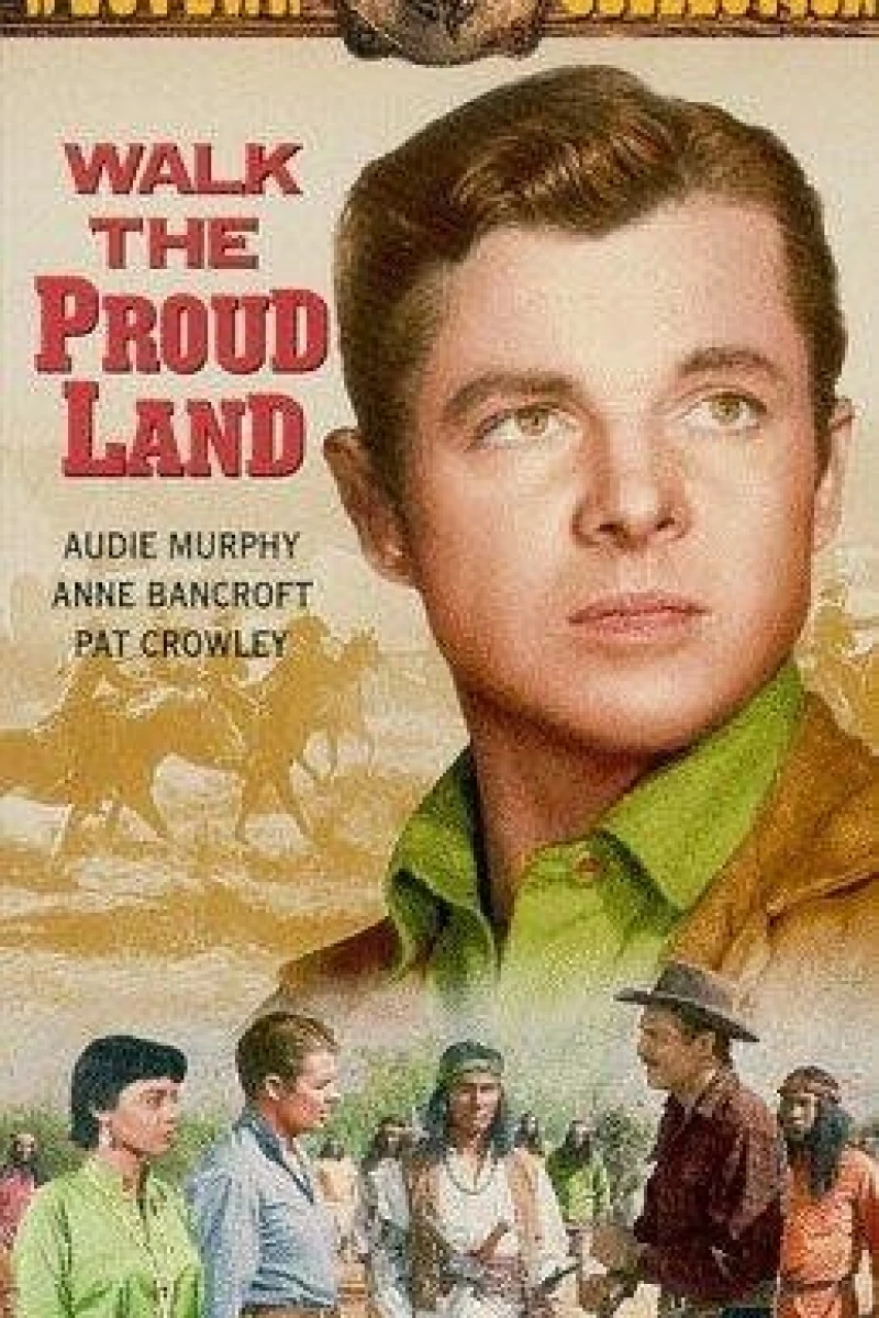 Walk the Proud Land Poster