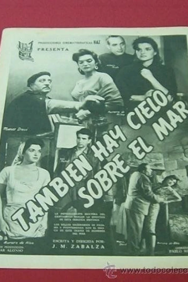 También hay cielo sobre el mar Poster