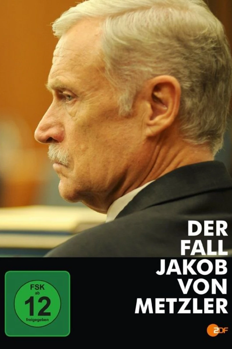 Der Fall Jakob von Metzler Poster