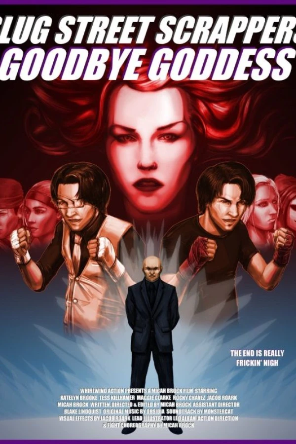 Slug Street Scrappers: Goodbye Goddess Poster