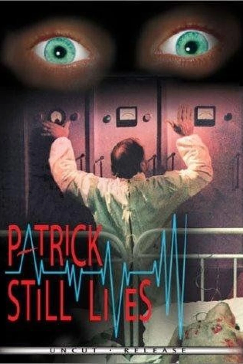 Patrick Still Lives Poster