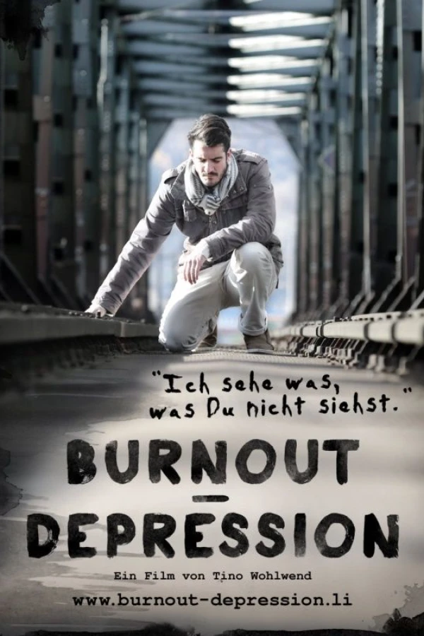 Ich sehe was, was Du nicht siehst: Burnout Depression Poster