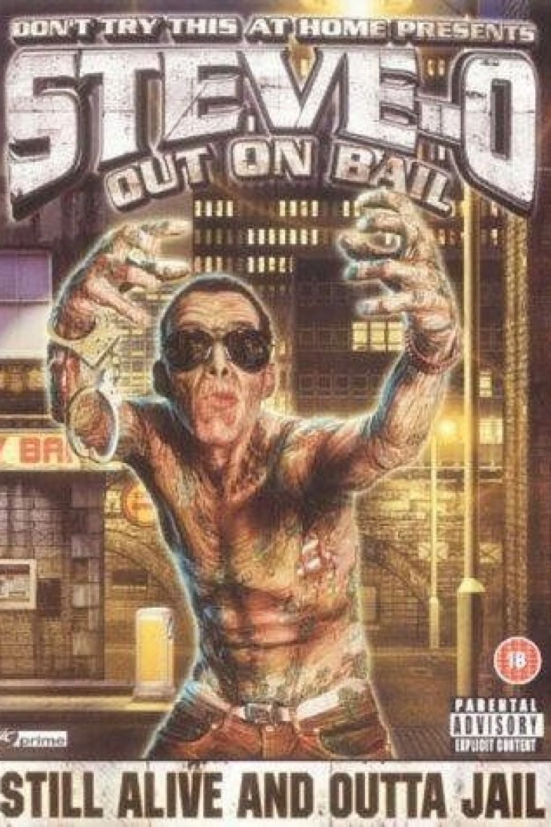 Don't Try This at Home The Steve-O Video Vol. 3: Out on Bail Poster