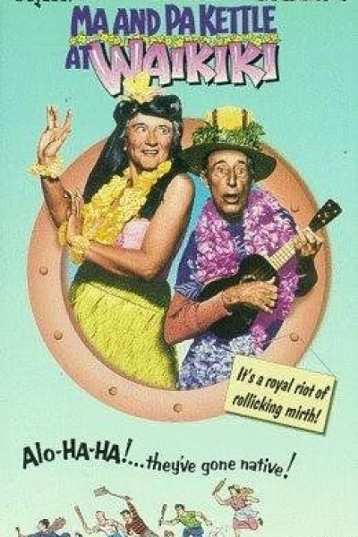 8. Ma and Pa Kettle at Waikiki (1955)