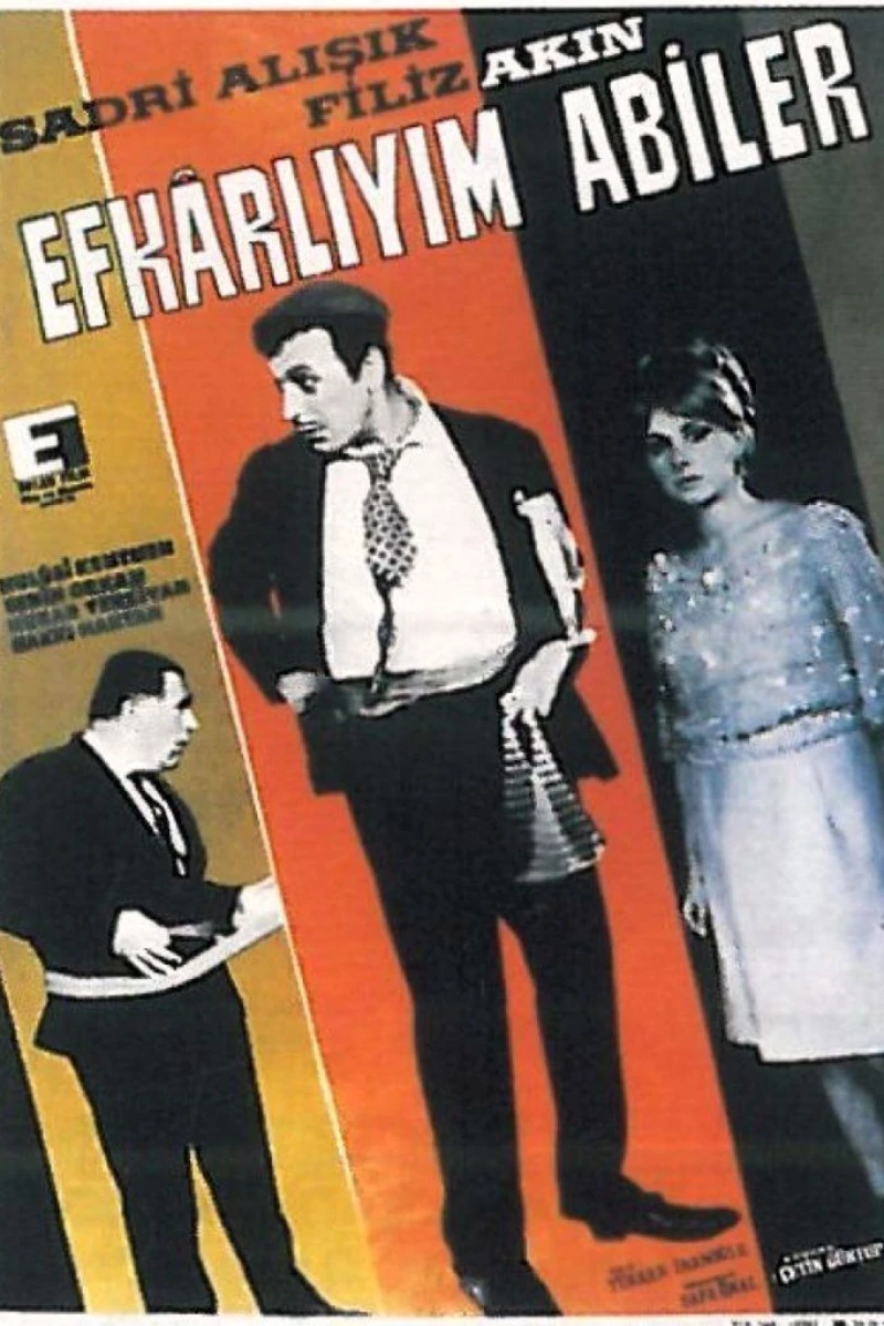 Efkarliyim abiler Poster