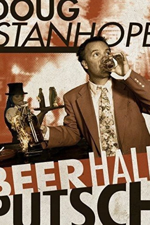 Doug Stanhope: Beer Hall Putsch Poster