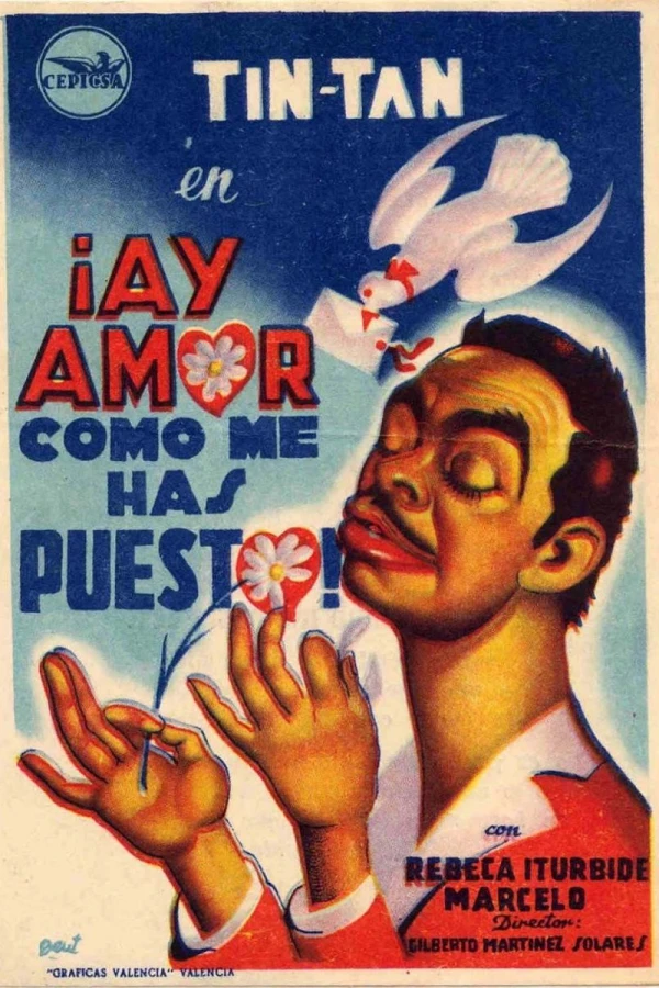 Ay amor... cómo me has puesto! Poster