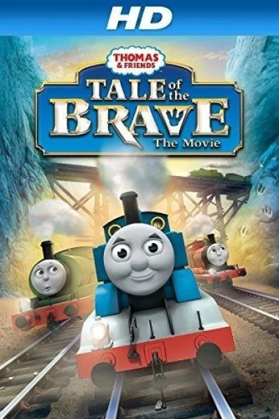 Thomas Friends - Tale of the Brave