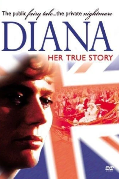 Diana: Her True Story