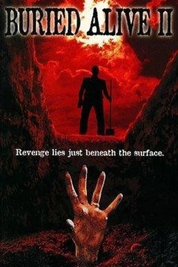 Buried Alive II Poster