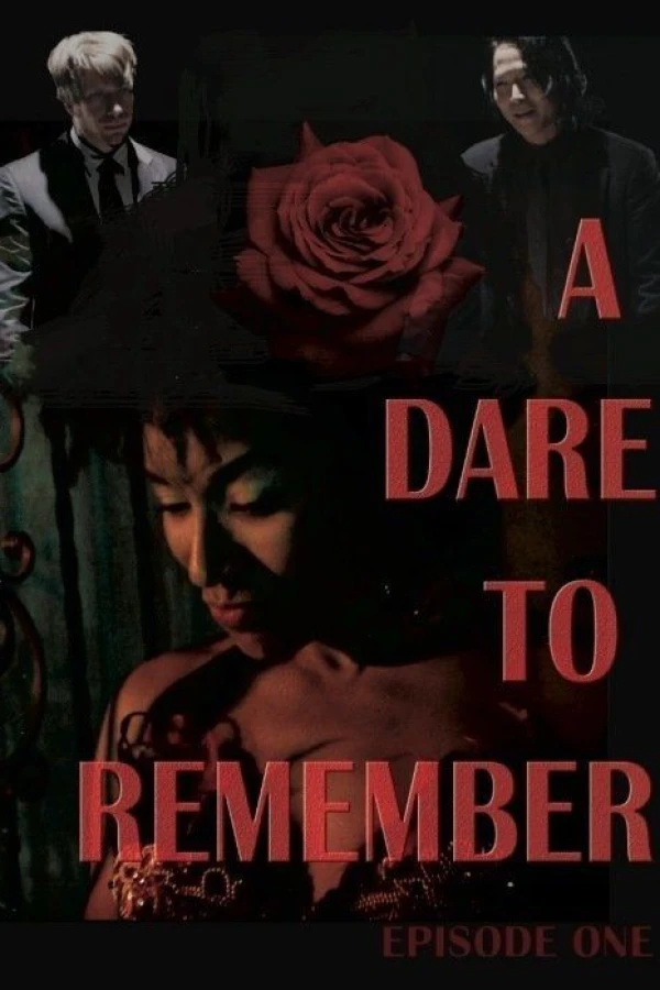 A Dare to Remember Poster