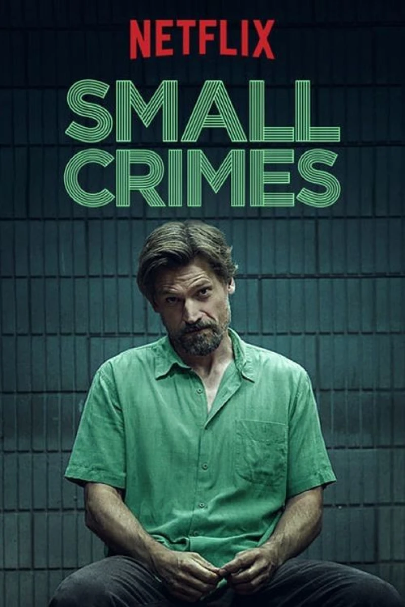 Small Crimes Poster