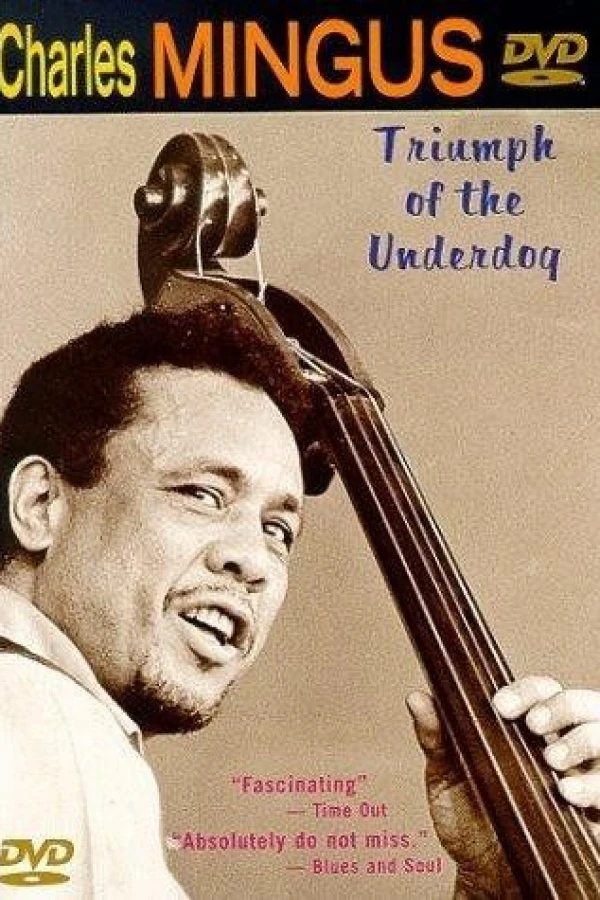 Charles Mingus: Triumph of the Underdog Poster