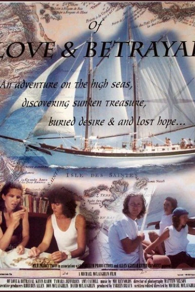 Of Love & Betrayal