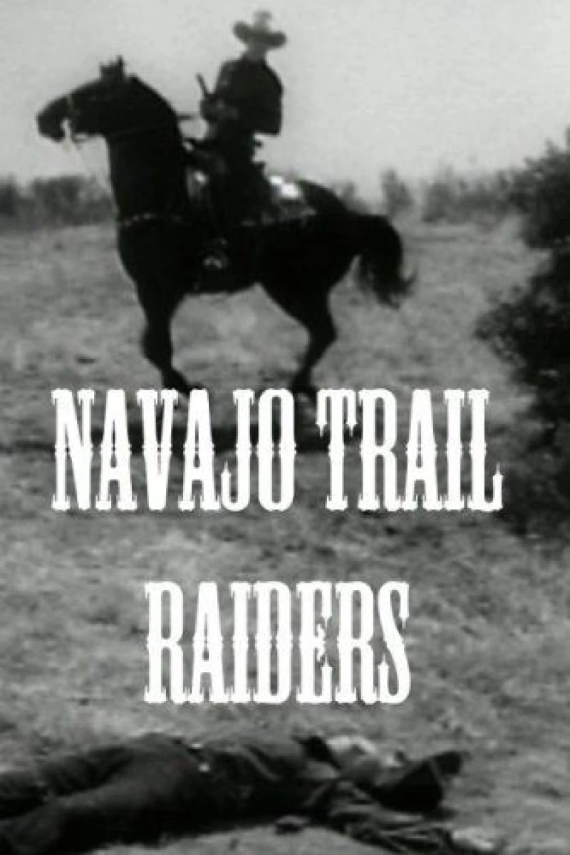 Navajo Trail Raiders Poster