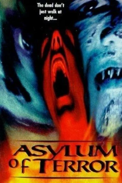 Asylum of Terror