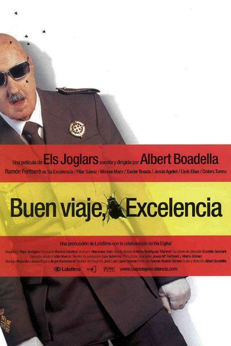 Buen viaje, excelencia! Poster