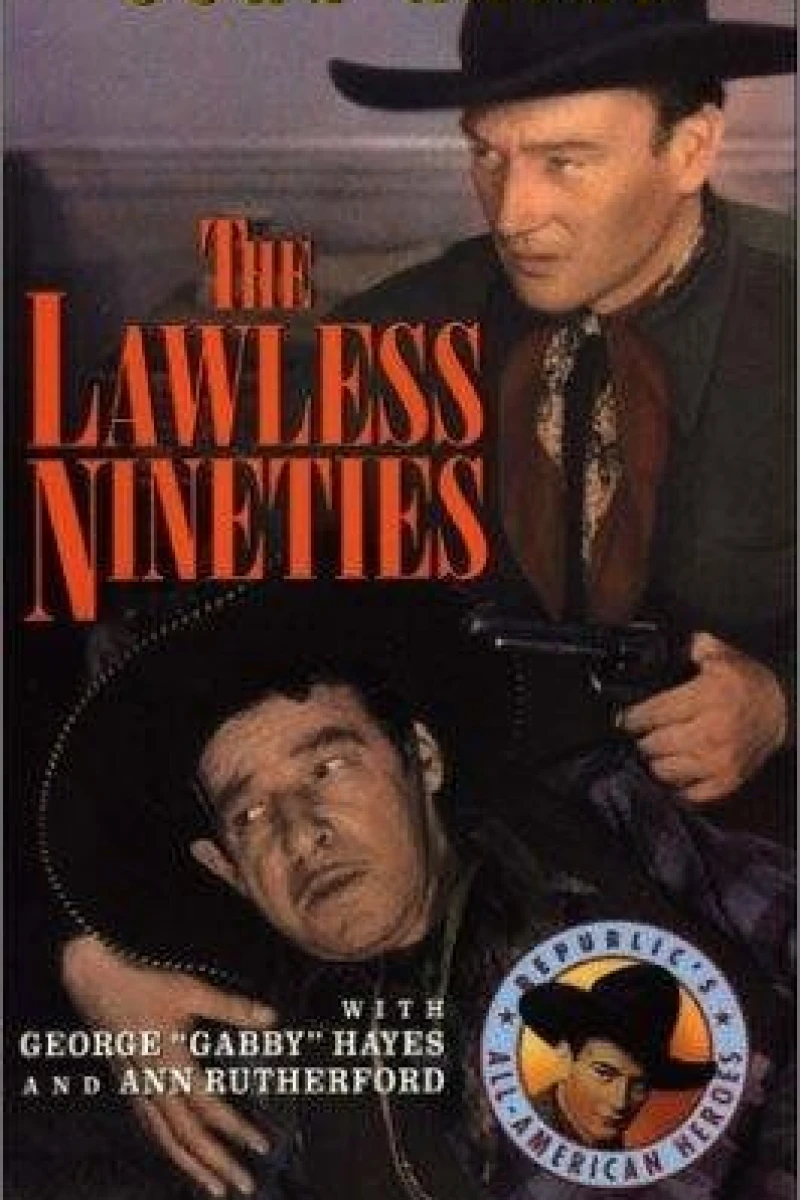 The Lawless Nineties Poster