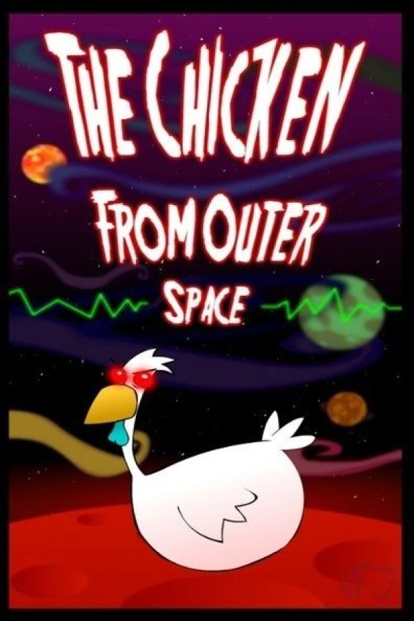 The Chicken from Outer Space Poster