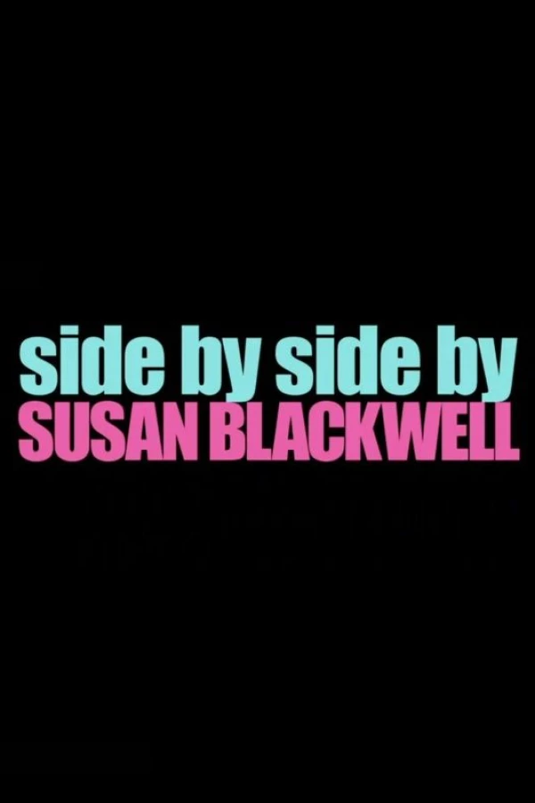 Side by Side by Susan Blackwell Poster