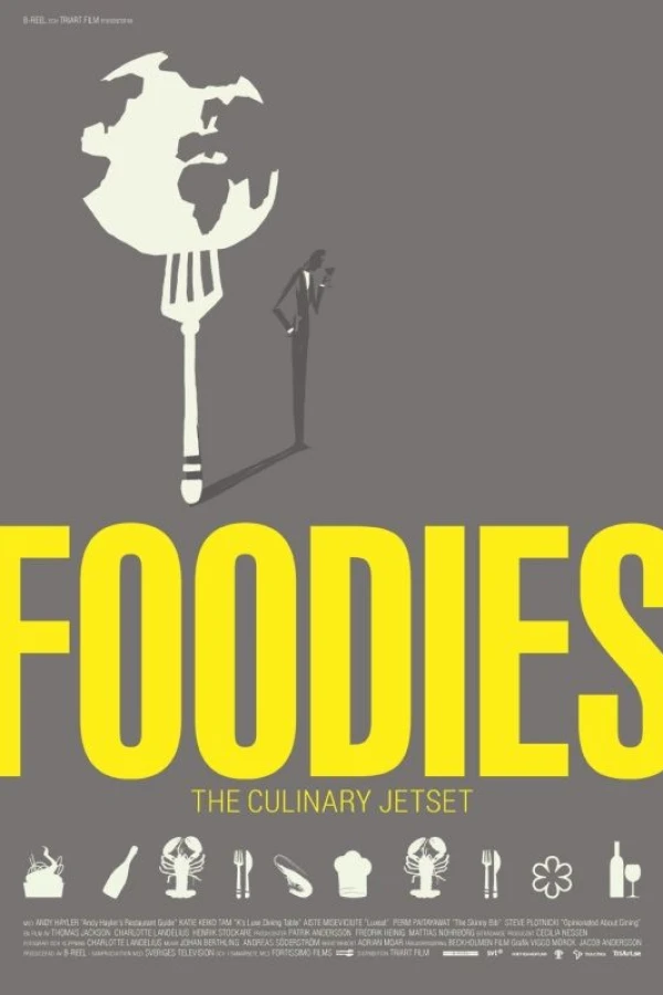 Foodies: The Culinary Jet Set Poster