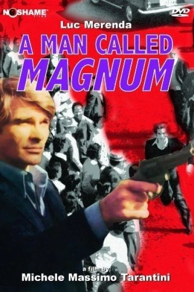 A Man Called Magnum