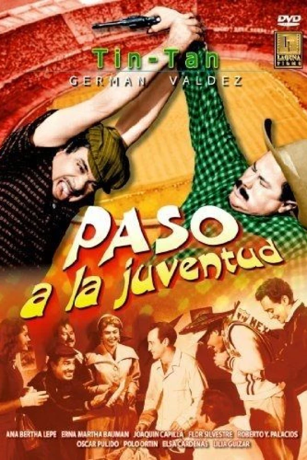 Paso a la juventud..! Poster