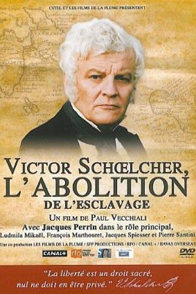 Victor Schoelcher, l'abolition Poster