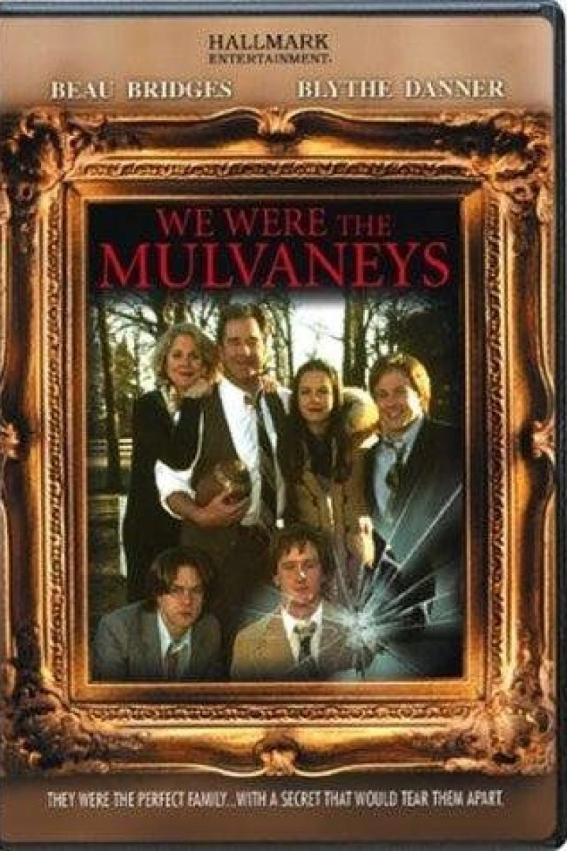 We Were the Mulvaneys Poster