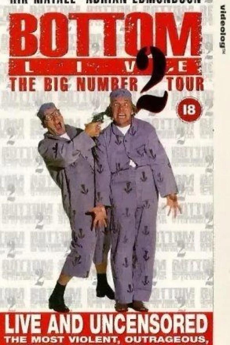 Bottom Live: The Big Number 2 Tour Poster