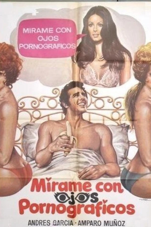 Look at Me Through Pornographic Eyes Poster