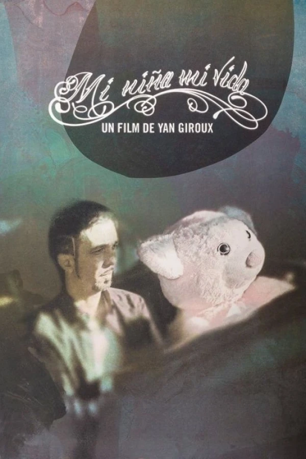 Mi Nina Mi Vida Poster