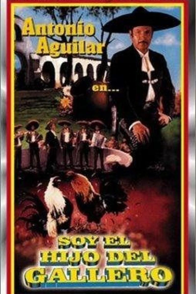 Soy el hijo del gallero Poster