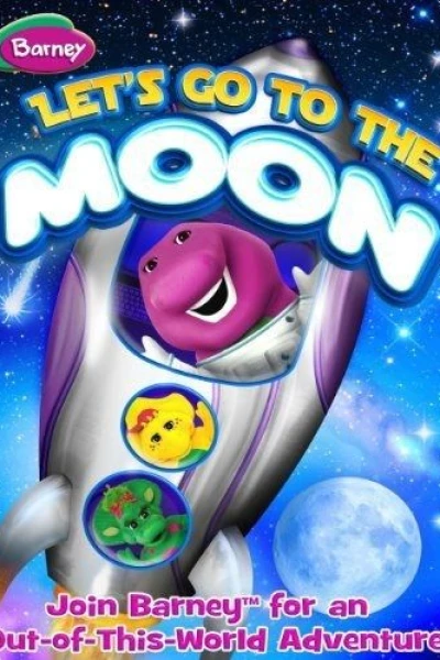 Barney: Let's Go to the Moon