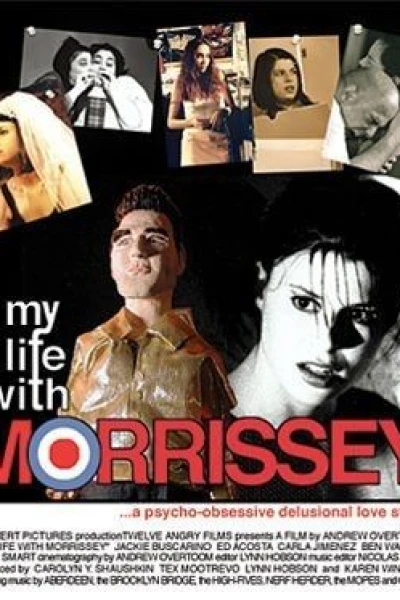 My Life with Morrissey