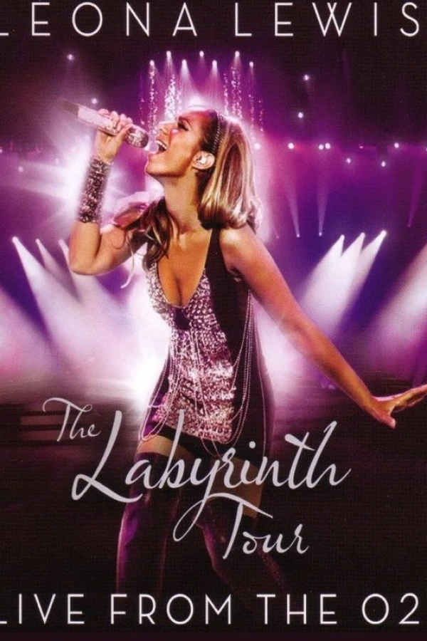 Leona Lewis: The Labyrinth Tour - Live from the O2 Poster