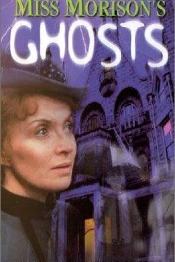 Miss Morison's Ghosts Poster