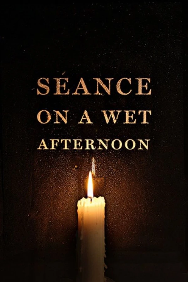 Schwartz: Seance Is a 'Wicked' Mistress Poster