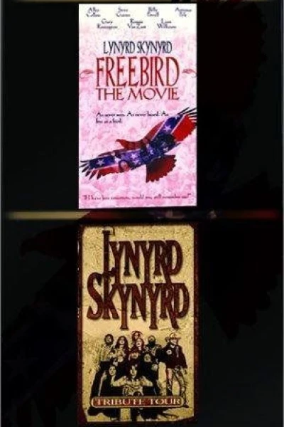 Lynyrd Skynyrd - Freebird The Movie