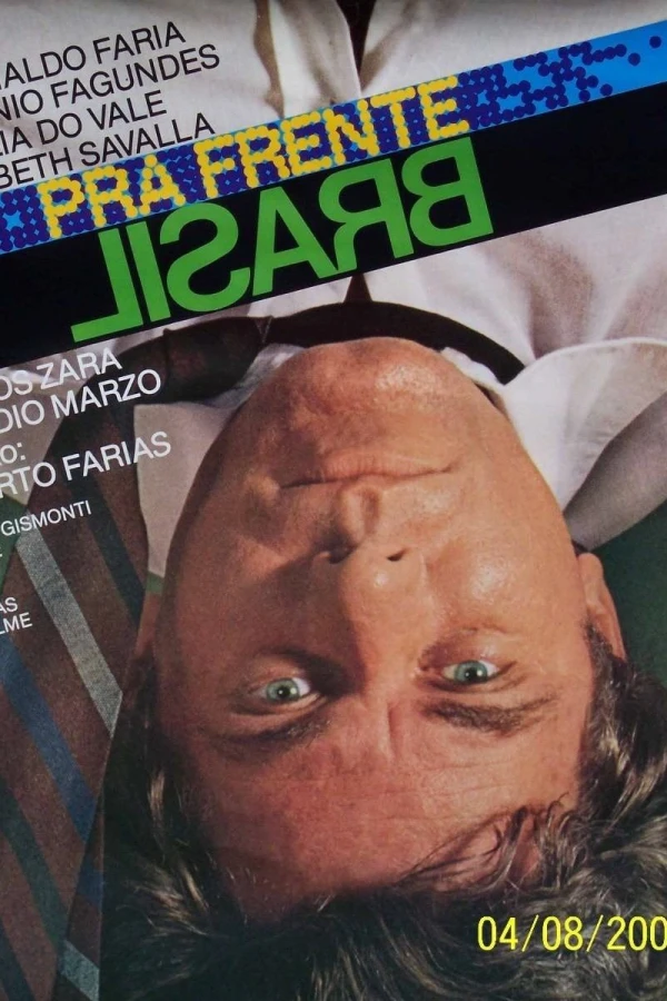 Pra Frente, Brasil Poster