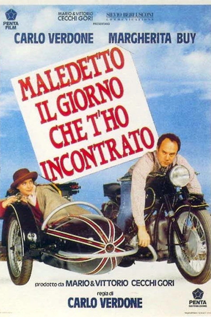 Maledetto il giorno che t'ho incontrato Poster