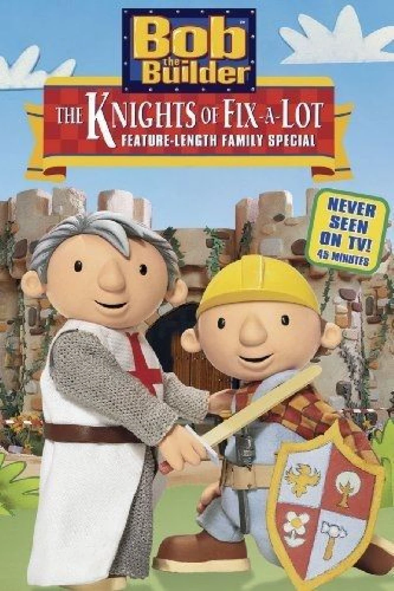 Bob the Builder: The Knights of Fix-A-Lot Poster