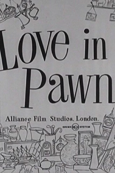 Love in Pawn