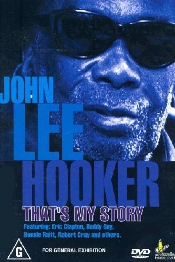 John Lee Hooker: That's My Story Poster