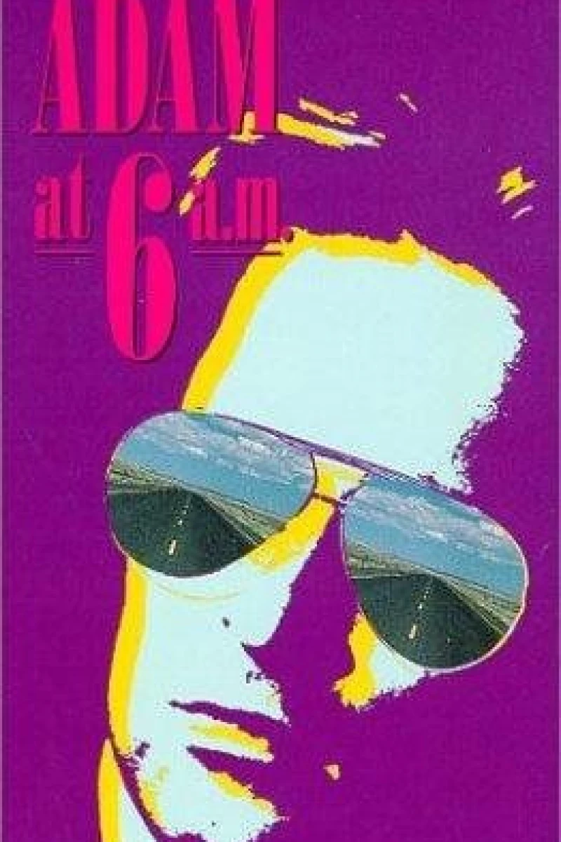 Adam at Six A.M. Poster